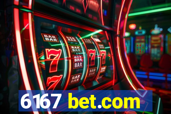 6167 bet.com